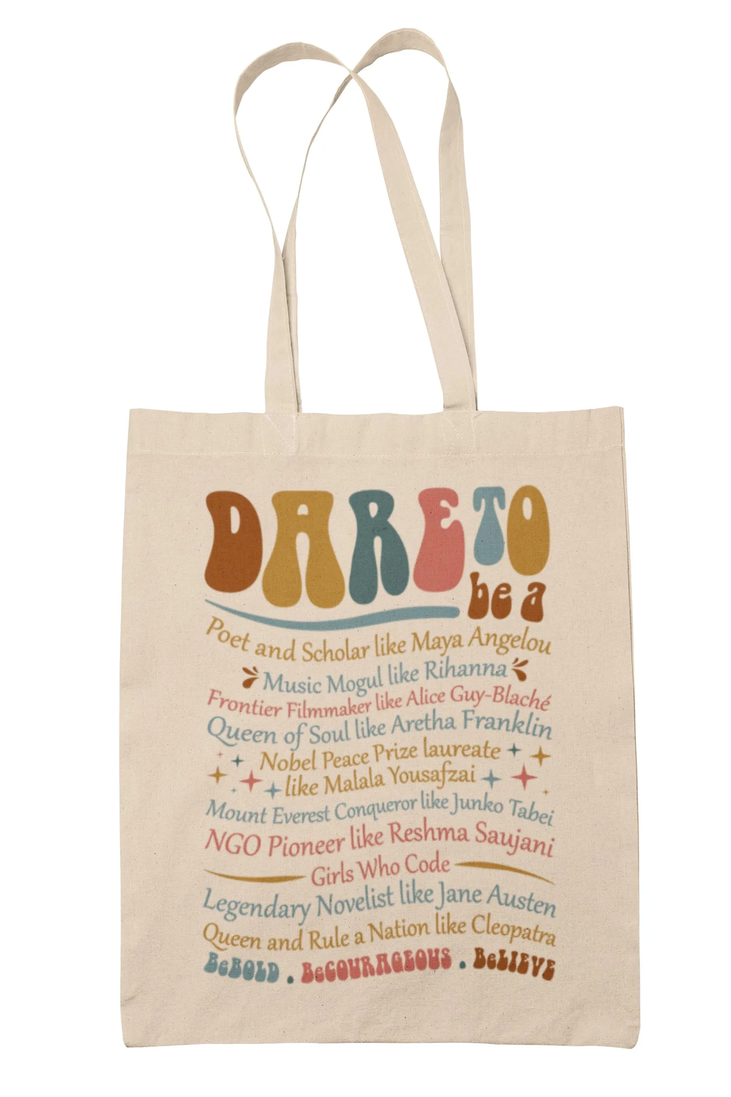 Dare To Everyday Wear Cotton Canvas Tote Bag