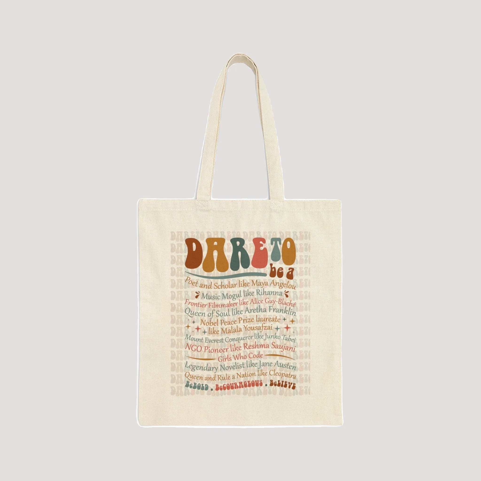 Dare To Everyday Wear Cotton Canvas Tote Bag